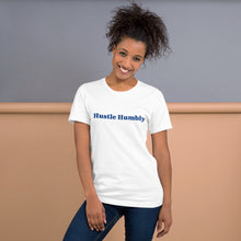 Load image into Gallery viewer, Short-sleeve unisex Hustle Humbly t-shirt
